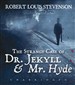 The Strange Case of Dr. Jekyll & Mr. Hyde