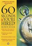 60 Seconds and You're Hired!