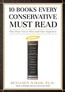 10 Books Every Conservative Must Read