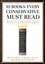 10 Books Every Conservative Must Read