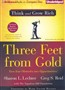 Three Feet from Gold: Turn Your Obstacles Into Opportunities!