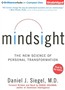 Mindsight: The New Science of Personal Transformation