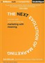 The Next Evolution of Marketing