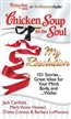 Chicken Soup for the Soul: My Resolution - 101 Stories...Great Ideas for Your Mind, Body, And...Wallet