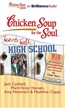 Chicken Soup for the Soul: Teens Talk High School - 35 Stories of Fitting In, Consequences, and Following Your Dreams for Older Teens