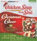 Chicken Soup for the Soul: Christmas Cheer - 31 Stories on the True Meaning of Christmas