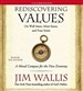 Rediscovering Values: On Wall Street, Main Street, and Your Street