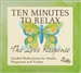 The Love Response: 10 Minutes to Relax
