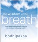 The Wisdom of the Breath