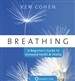 Breathing: A Beginner's Guide to Increased Health and Vitality