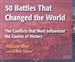 50 Battles That Changed the World