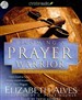 Becoming a Prayer Warrior