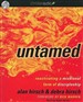 Untamed: Reactivating a Missional Form of Discipleship