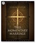 This Momentary Marriage