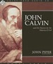 John Calvin and His Passion for the Majesty of God