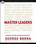 Master Leaders: Revealing Conversations with 30 Leadership Greats