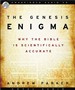 The Genesis Enigma: Why the Bible Is Scientifically Accurate