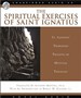 The Spiritual Exercises of St. Ignatius