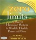 Zero Limits: The Secret Hawaiian System for Wealth, Health, Peace, and More