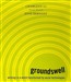 Groundswell: Winning in a World Transformed by Social Technologies