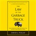 The Law of the Garbage Truck