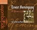 Ernest Hemingway: A Writer's Life