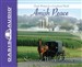 Amish Peace: Simple Wisdom for a Complicated World