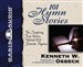 101 Hymn Stories: The Inspiring True Stories Behind 101 Favorite Hymns