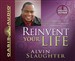 Reinvent Your Life
