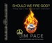 Should We Fire God?