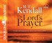 The Lord's Prayer: Insight and Inspiration to Draw You Closer to Him