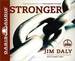 Stronger: Trading Brokenness for Unbreakable Strength