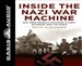 Inside the Nazi War Machine