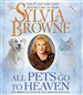 All Pets Go to Heaven