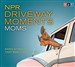 NPR Driveway Moments Moms