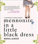 Mennonite in a Little Black Dress