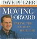 Moving Forward: Taking the Lead in Your Life