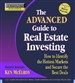 The Advanced Guide to Real Estate Investing