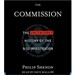 The Commission: The Uncensored History of the 9/11 Investigation
