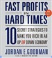 Fast Profits in Hard Times