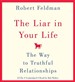 The Liar in Your Life