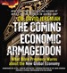 The Coming Economic Armageddon