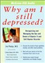 Why Am I Still Depressed?