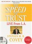 The Speed of Trust: Live from L.A.