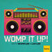Womp It Up! Podcast
