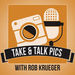 Take & Talk Pics Podcast
