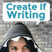 Create If Writing Podcast