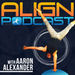 Align Podcast