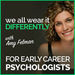 We All Wear It Differently: For Early Career Psychologists Podcast