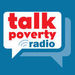 Talk Poverty Radio Podcast
